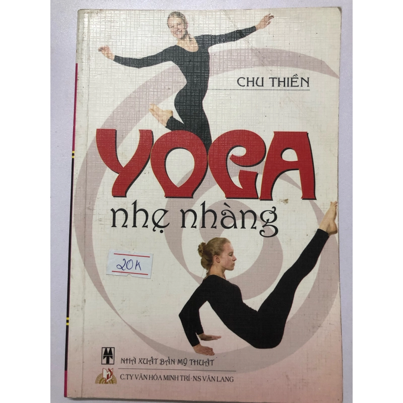 YOGA NHẸ NHÀNG - 84 TRANG, NXB: 2006 299459