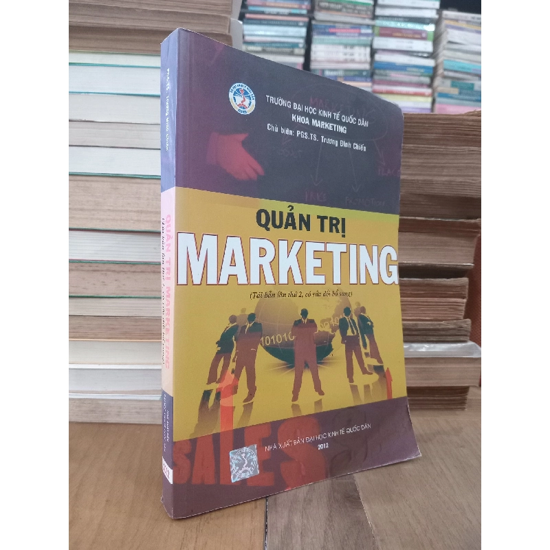 Quản trị marketing - PGS,TS. Trương Đình Chiến 575775