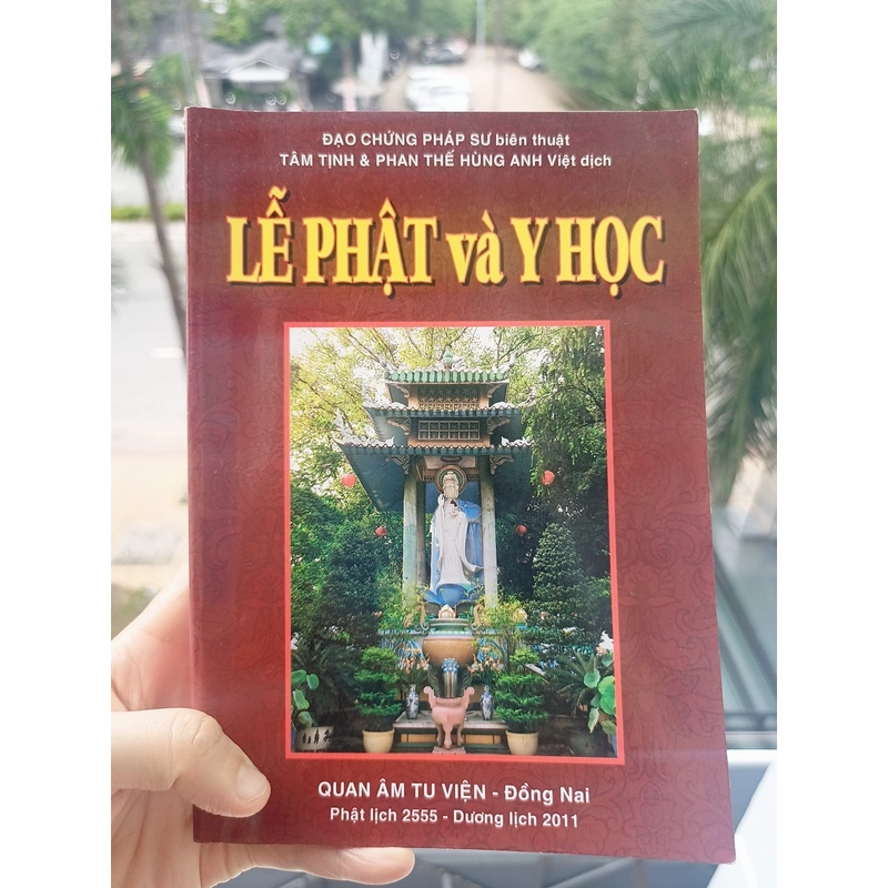 Lễ Phật và Y Học (Bìa mềm) | Quan Âm Tu Viện | Mới 80% - Tặng 383972