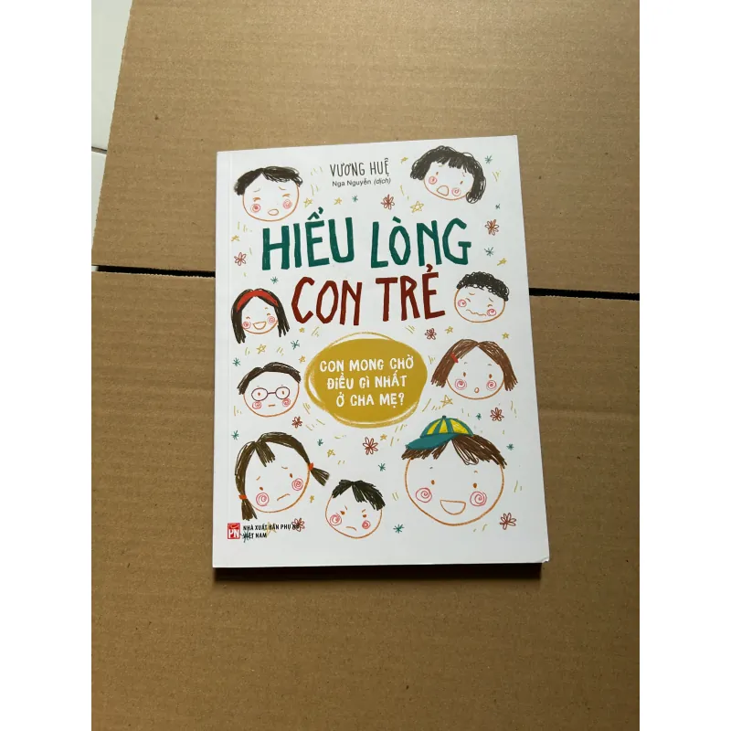 Hiểu lòng con trẻ- Vương Huệ 789166