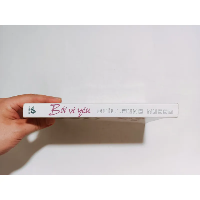 Bởi Vì Yêu - Guillaume Musso 1037302