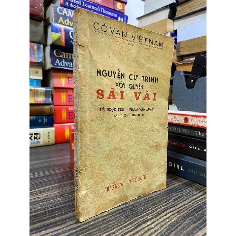Nguyễn Cư Trinh với quyển Sãi Vãi - Lê Ngọc Trụ, Phạm Văn Luật 571408