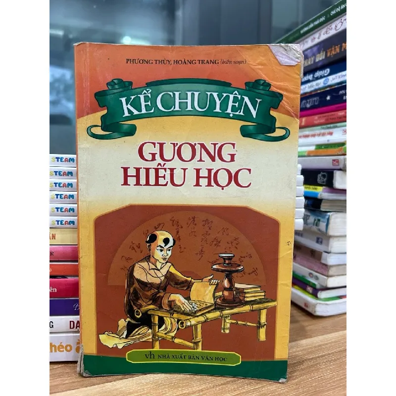 Kể chuyện gương hiếu học- Phương Thuý, Hoàng Trang 600657