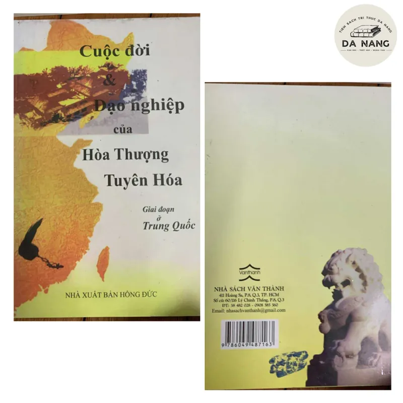 Cuộc đời và đạo nghiệp của hoà thượng tuyên hoá 569781