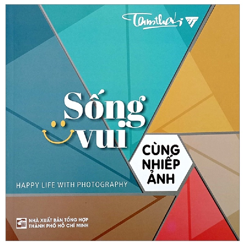 Sống Vui Cùng Nhiếp Ảnh - Tam Thái 288039