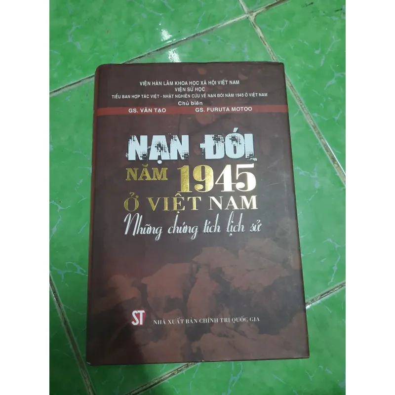 Nạn đói năm 1945 ở Việt Nam - GS Văn Tạo (Bìa cứng) 701955