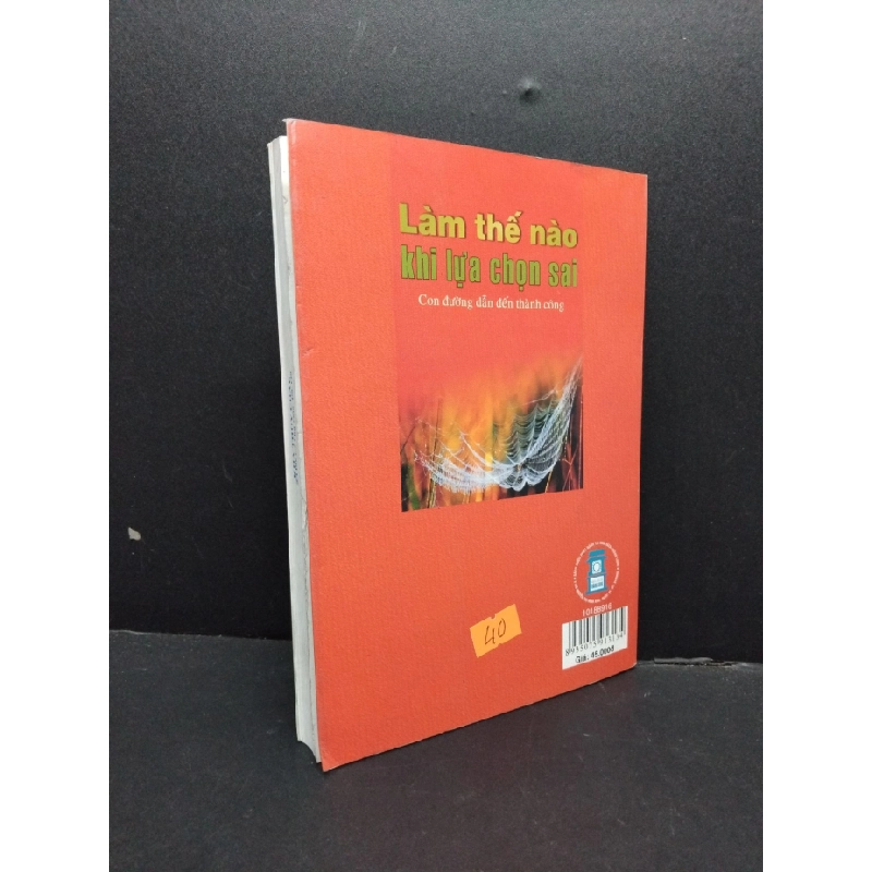 [Phiên Chợ Sách Cũ] Làm thế nào khi lựa chọn sai 2008 2303 425856