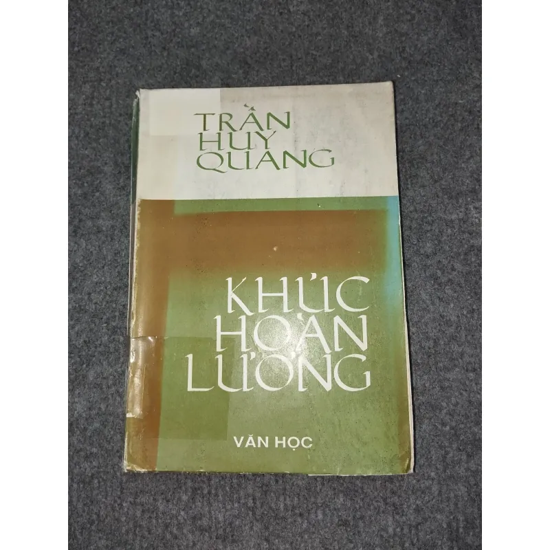 KHÚC HOÀN LƯƠNG - TRẦN HUY QUANG 588810