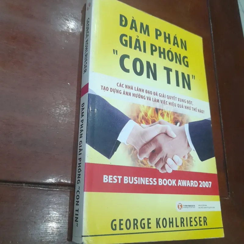 George Kohlrieser - ĐÀM PHÁN GIẢI PHÓNG "CON TIN" 593564