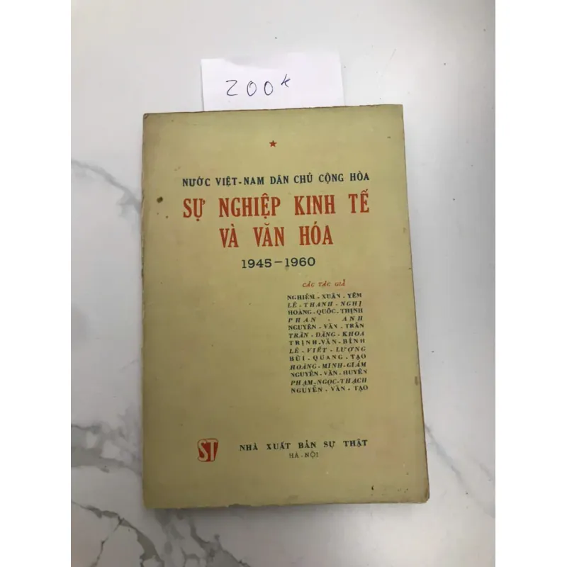 Sự Nghiệp Kinh Tế Và Văn Hóa (1945-1960) (Nước Việt Nam Dân Chủ Cộng Hòa) - Nhiều tác giả 607007