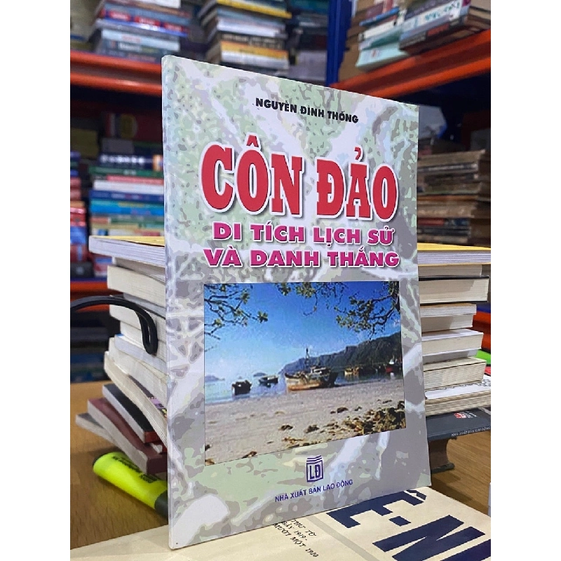 Côn đảo di tích và danh thắng - Nguyễn Đình Thống 449189