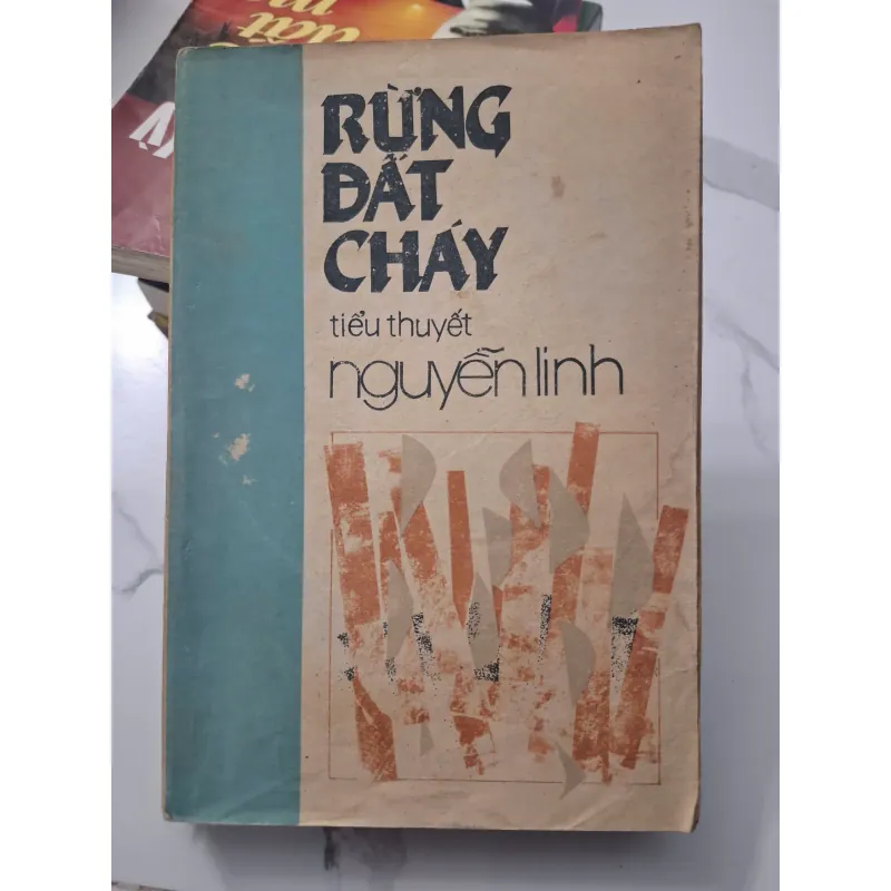 Rừng đất cháy - Nguyễn Linh - Tiểu thuyết 695137