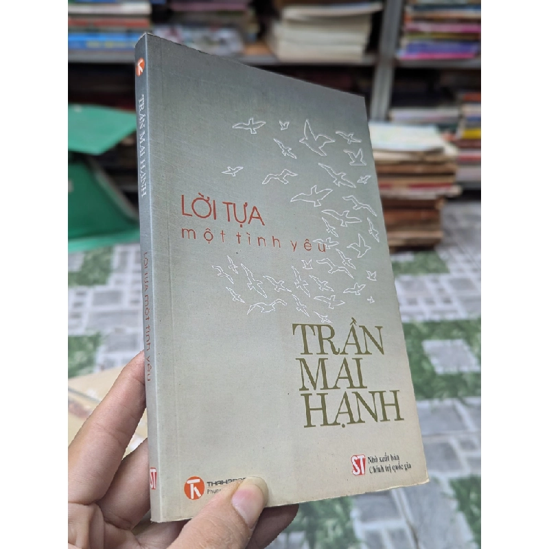 Lời tựa một tình yêu - Trần Mai Hạnh 335623