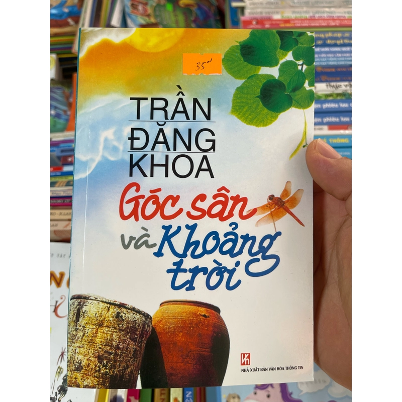Góc sân và khoảng trời thơ Trần Đăng Khoa 521746