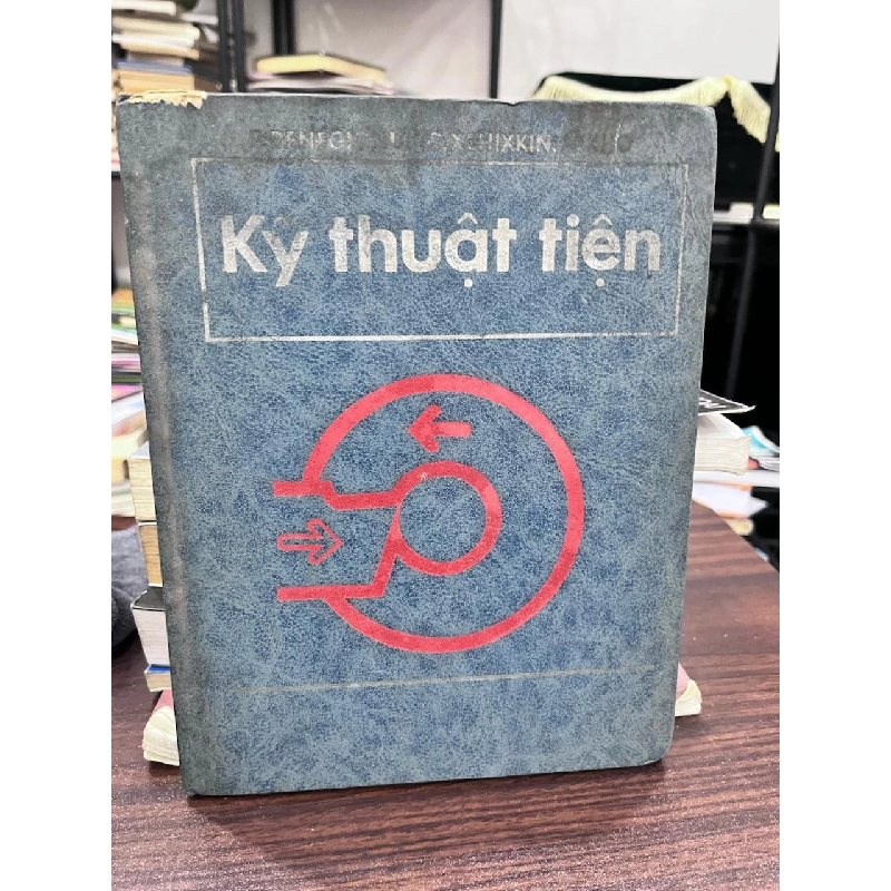 Kỹ Thuật Tiên - CHIXKIN (Văn Cần Dịch) 933761