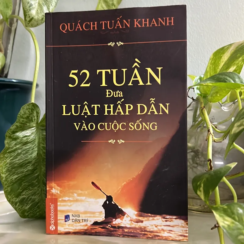 52 tuần đưa luật hấp dẫn vào cuộc sống 746048