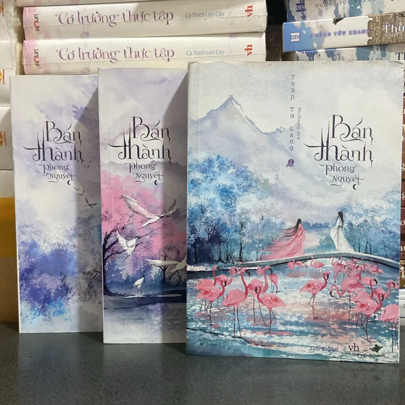 (Ngôn tình) - Bán thành phong nguyệt - Thập Tứ Lang ( bộ 3 tập ) 276538