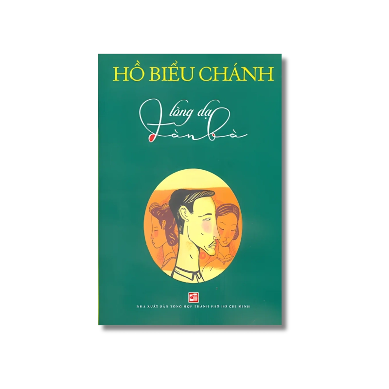 Lòng Dạ Đàn Bà - Hồ Biểu Chánh 998776