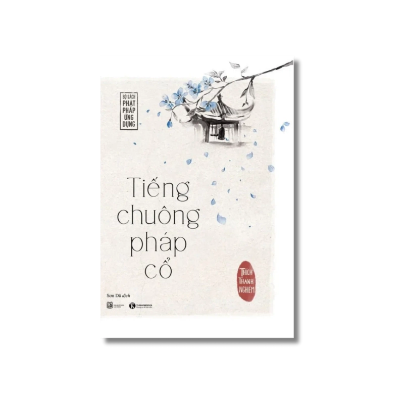 Tiếng chuông pháp cổ - Thích Thánh Nghiêm 729978