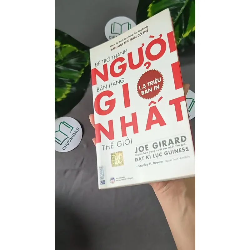 [MIỄN PHÍ BỌC SÁCH] Để Trở Thành Người Bán Hàng Giỏi Nhất Thế Giới - Joe Girard, 604640