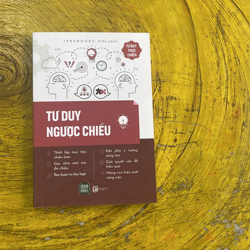 TƯ DUY NGƯỢC CHIỀU- TƯ DUY THỰC CHIẾN 1980 books biên soạn 639570