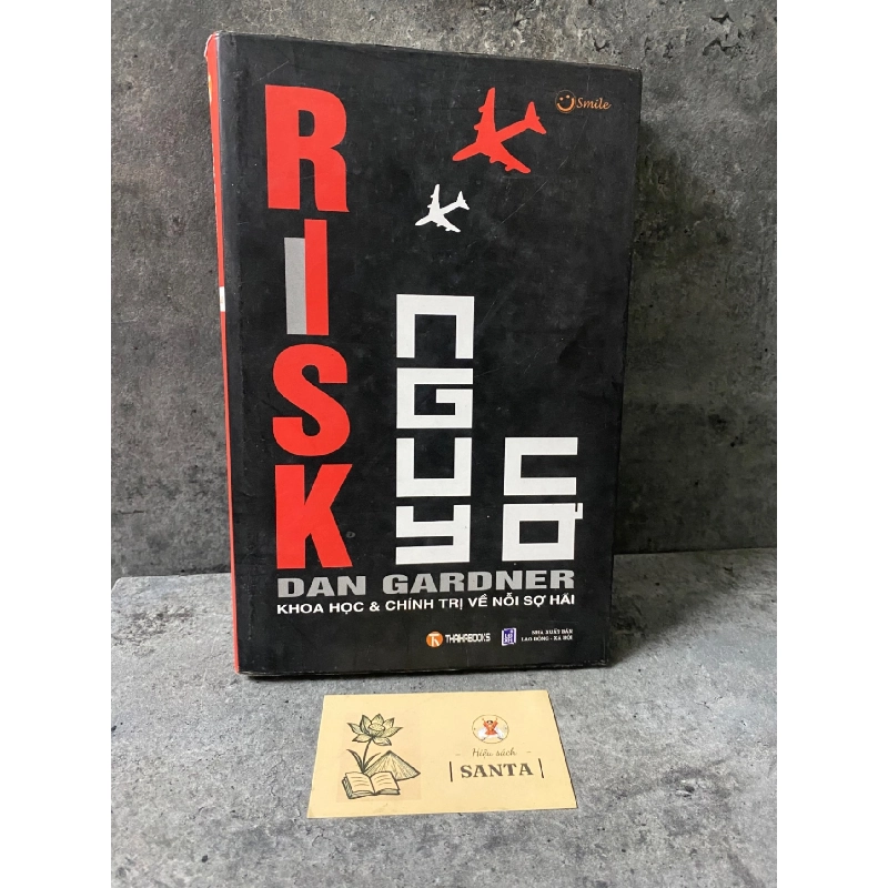 Nguy cơ khoa học & chính trị về nỗi sợ hãi (sách mới 85%) Sách kiến thức tổng hợp STB0302 909477