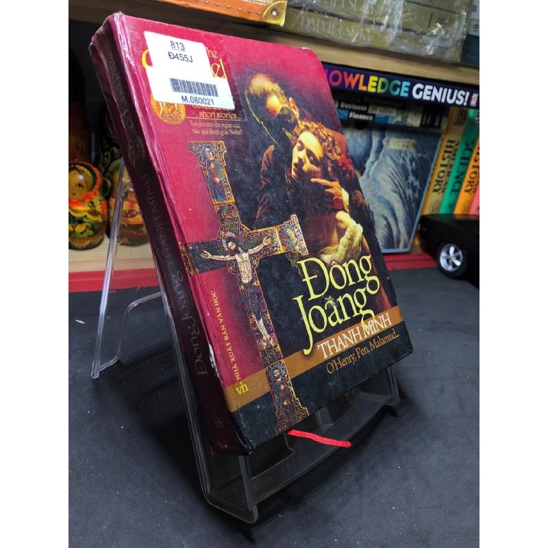 ĐôngJoăng thanh minh tuyển truyện ngắn các tác giả đoạt giải Nobel 2008 bìa cứng mới 70% ố bẩn nhẹ Nobelprize HPB0906 SÁCH VĂN HỌC 914952