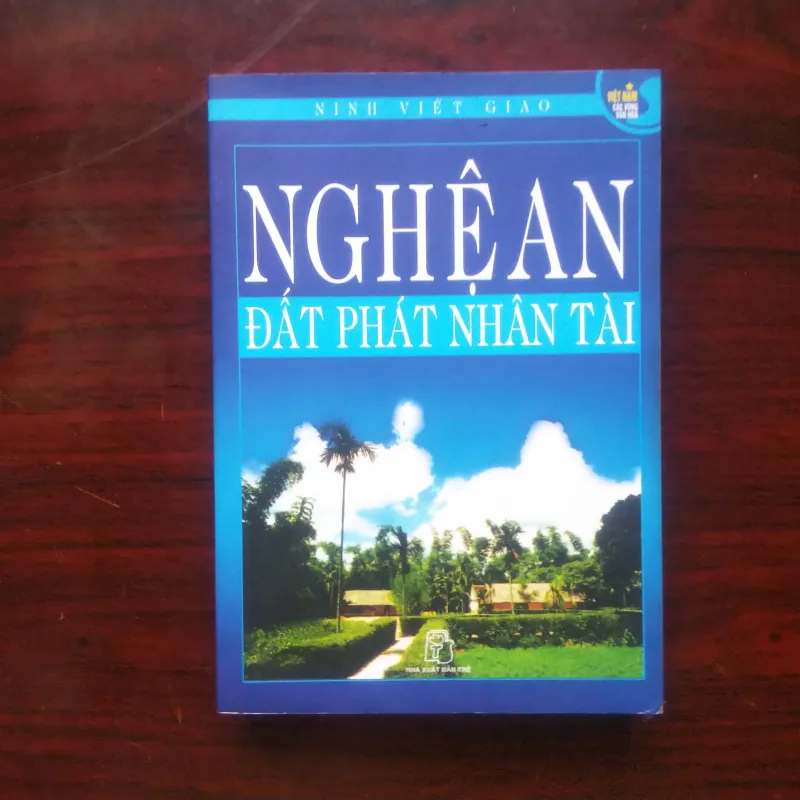 [Sách Văn Hóa] Nghệ An - Đất Phát Nhân Tài - Việt Nam Các Vùng Văn Hóa 994950