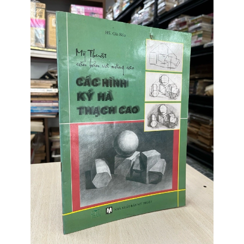 Mỹ thuật căn bản và nâng cao: Các hình kỷ hà thạch cao - HS. Gia Bảo 797351