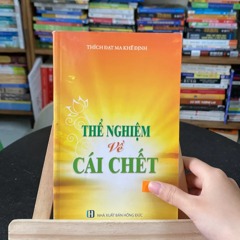 Thể nghiệm về cái chết-tác giả Thích Đạt Ma Khế Định 991855