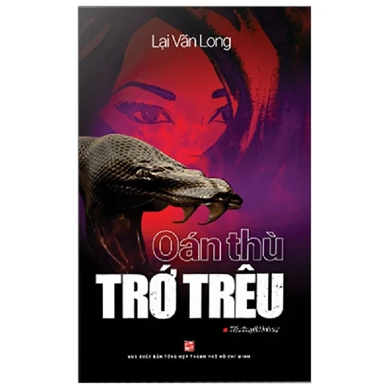 Oán Thù Trớ Trêu - Lại Văn Long 403676