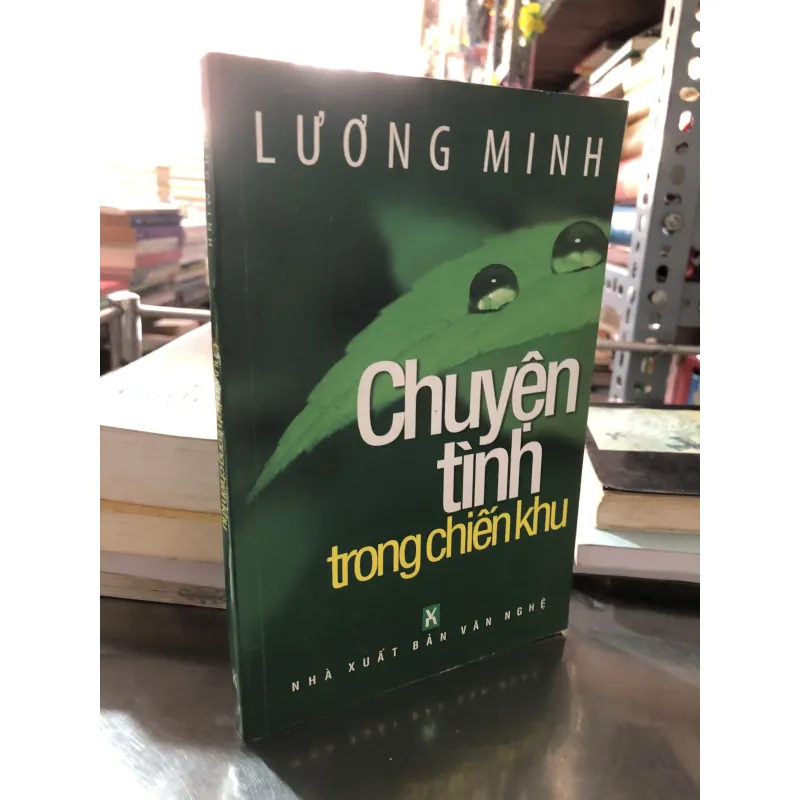 Chuyện tình trong chiến khu - Lương Minh 1012891