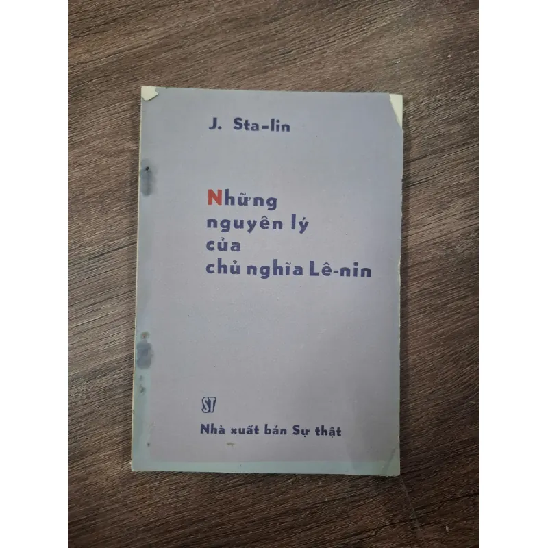 Những nguyên lý của chủ nghĩa Lê-nin - J. Sta-lin - Chính trị 728752