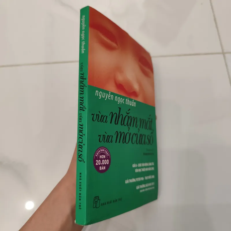 Vừa nhắm mắt vừa mở cửa sổ- Nguyễn Ngọc Thuần 606888