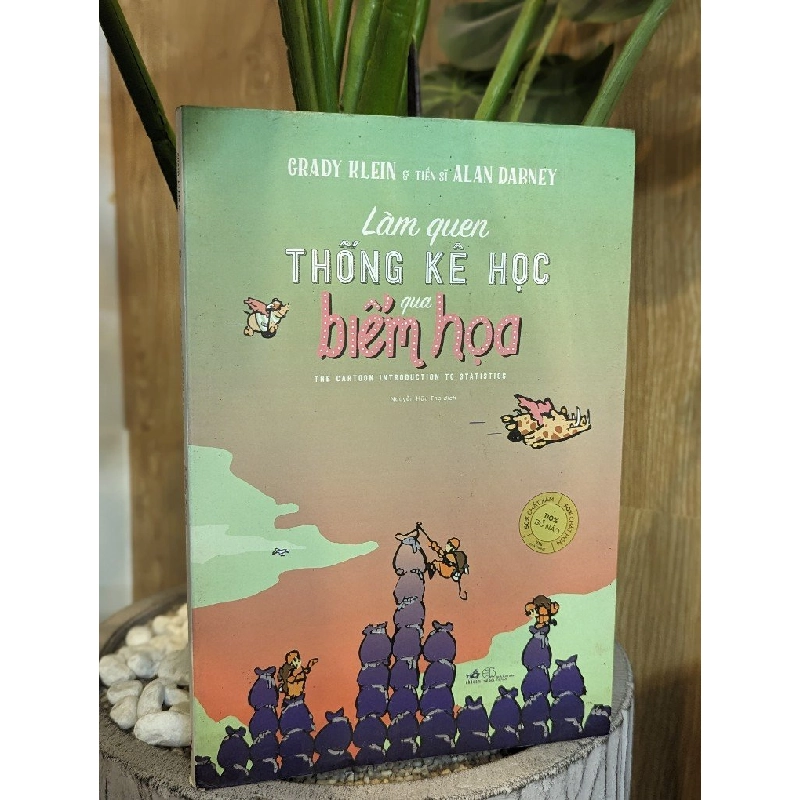 Làm quen thống kê học qua biếm hoạ - Grady Klein & Tiến Sĩ Alan Dabney 120958