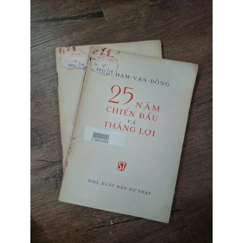 25 NĂM CHIẾN ĐẤU VÀ THẮNG LỢI - Phạm Văn Đồng - Chính trị/Lịch sử 727571