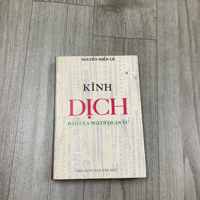 Kinh dịch đạo của người quân tử - nguyễn hiến lê. 1b2 689746