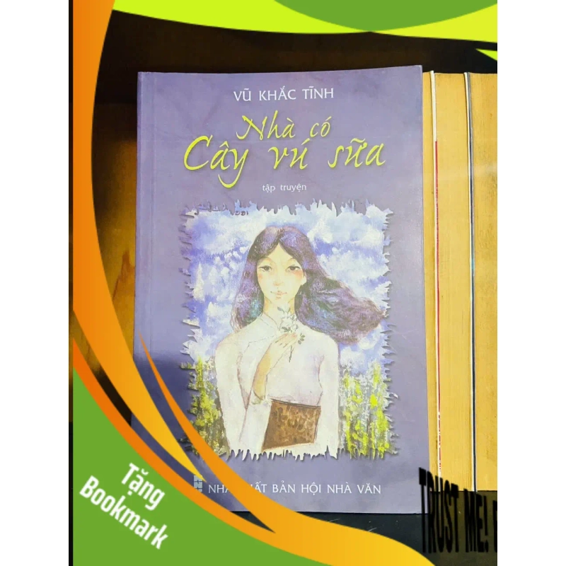 (TẶNG BOOKMARK) Nhà có Cây vú sữa - Vũ Khắc Tĩnh - VĂN HỌC - RBK1211 949229