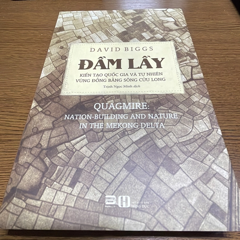 Đầm lầy Kiến tạo quốc gia và tự nhiên vùng ĐBSCL David Biggs 380707