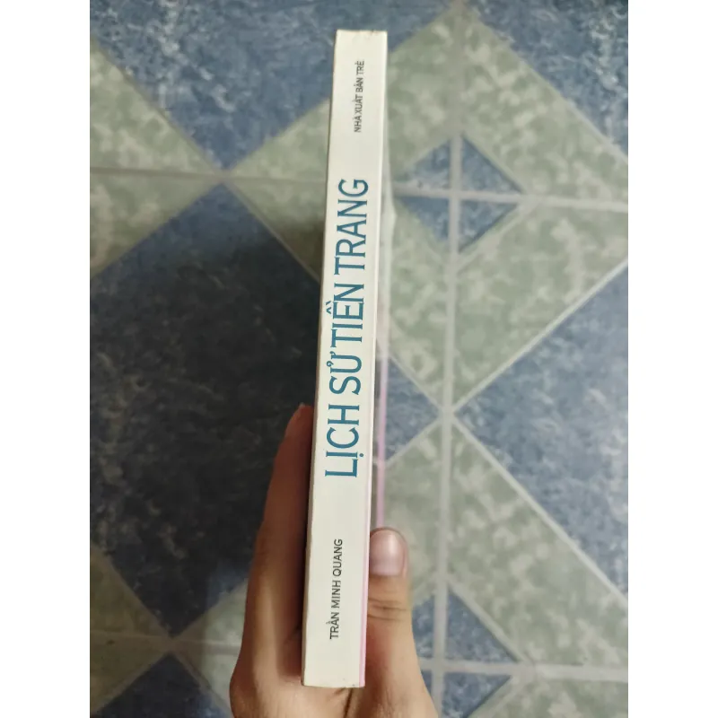 Lịch sử Tiền Trang - Trần Minh Quang 689438