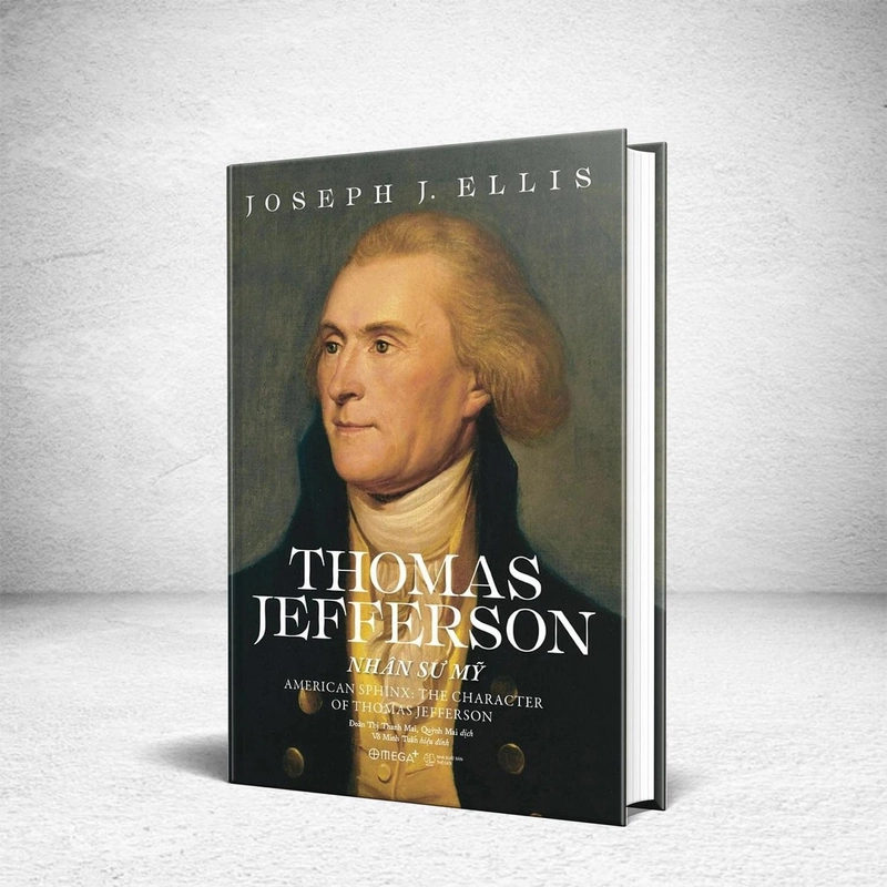 Thomas Jefferson: Nhân Sư Mỹ - Joseph J Ellis (BÌA CỨNG) 277639