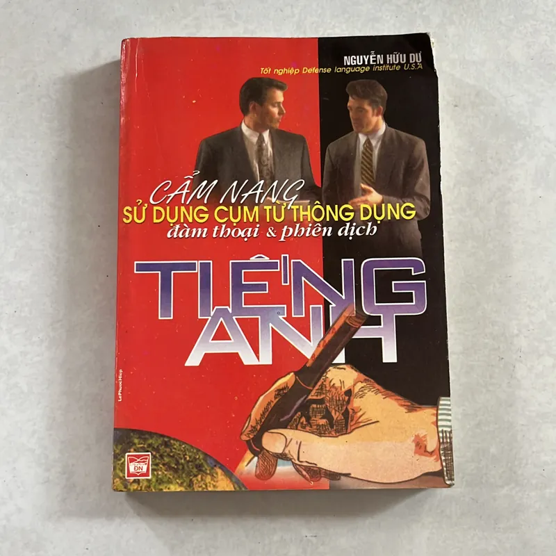 Cẩm nang sử dụng từ thông dụng đàm thoại & phiên dịch Tiếng Anh 557880