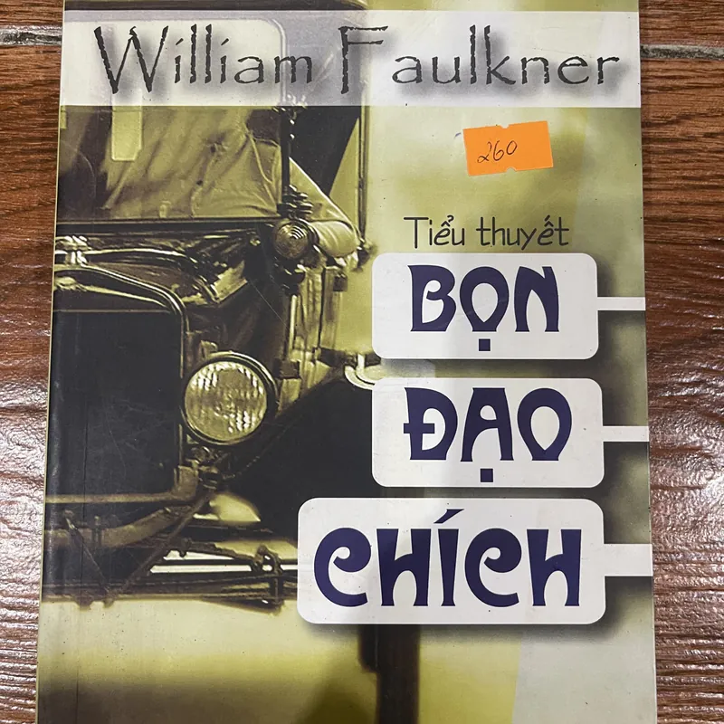 Bọn đạo chích - William Faulkner (6) 570216