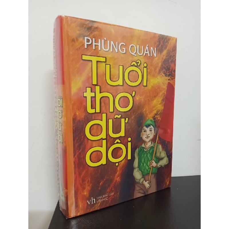 Tuổi Thơ Dữ Dội (Bìa Cứng) - Phùng Quán New 90% ASB0310 63014