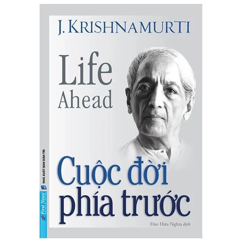 Cuộc Đời Phía Trước - J Krishnamurti  292223