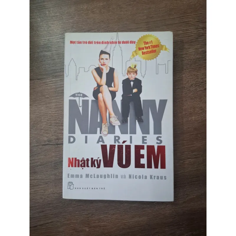 Nhật ký vú em - Emma McLaughlin & Nicola Kraus - Tiểu thuyết tâm lý xã hội 754880
