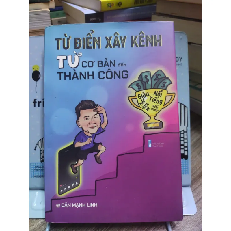Sách: Từ điển xây kênh từ cơ bản đến thành công -  Cấn Mạnh Linh 593770
