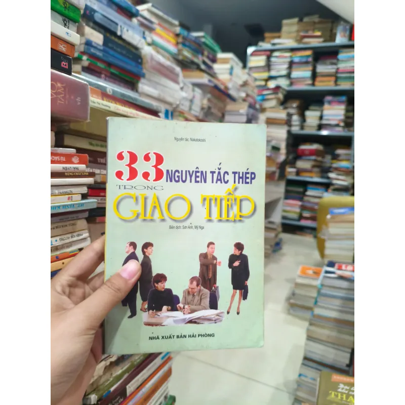 33 Nguyên Tắc Thép Trong Giao Tiếp 🌱 748948