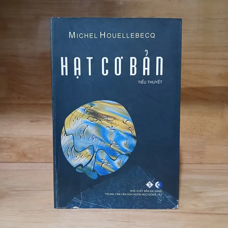Tiểu Thuyết Hạt Cơ Bản - Michel Houellebecq 726807