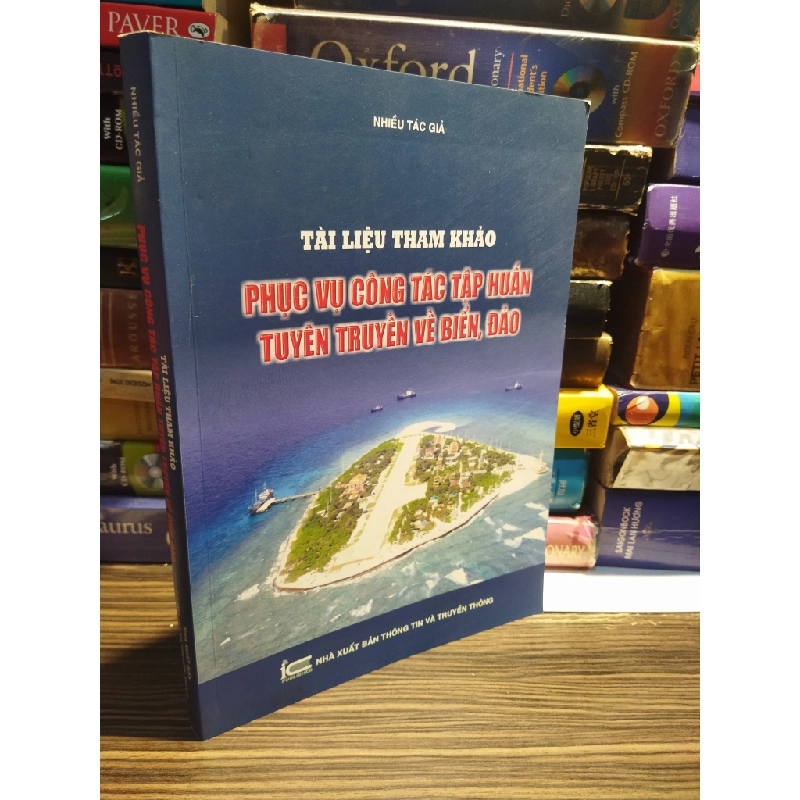 Tài liệu tham khảo phục vụ công tác tuyên truyền về biển, đảo 252998